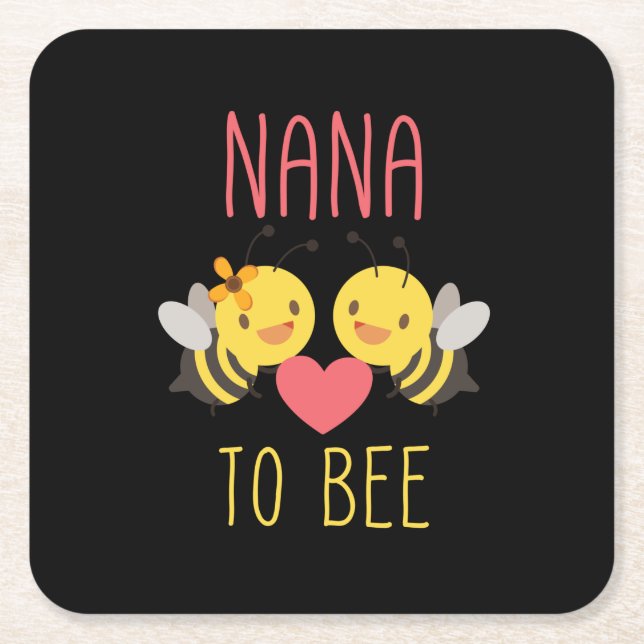 Beekeeper Art Nana To Bee Square Paper Coaster (Front)