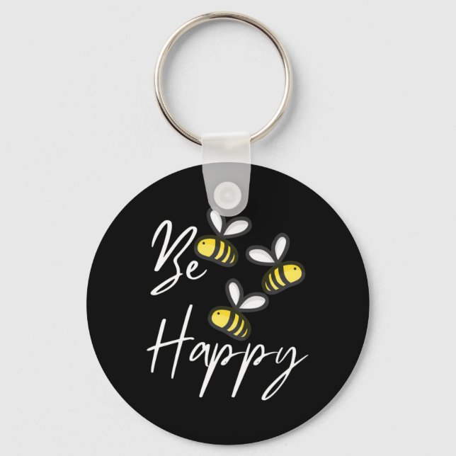 Beekeeper Gift | Beekeeper Be Happy Key Ring (Front)