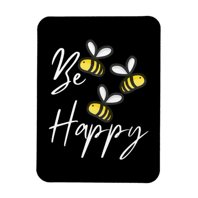 Beekeeper Gift | Beekeeper Be Happy Magnet (Vertical)