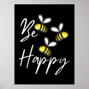 Beekeeper Gift Beekeeper Be Happy Poster