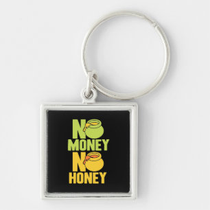 Beekeeper Gift Beekeeper No Money No Honey Key Ring