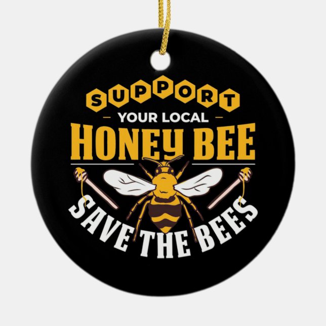 Beekeeper Gift | Honey Bee Save The Bees Ceramic Ornament (Front)