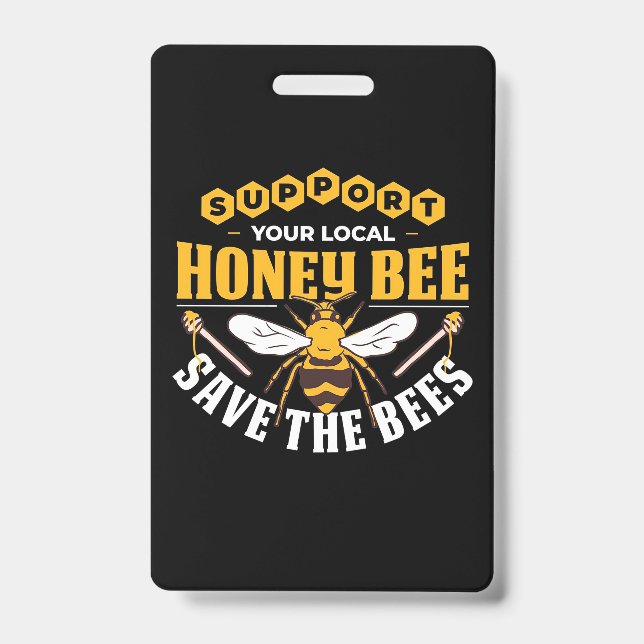 Beekeeper Gift | Honey Bee Save The Bees ID Badge (Front)