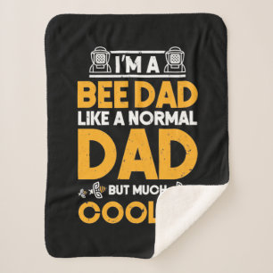 Beekeeper Gift   I Am A Bee Dad Sherpa Blanket