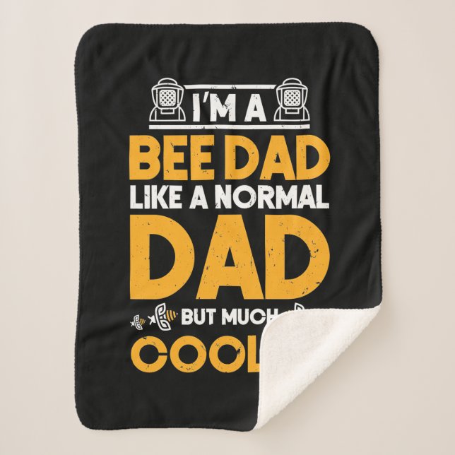 Beekeeper Gift | I Am A Bee Dad Sherpa Blanket (Front)