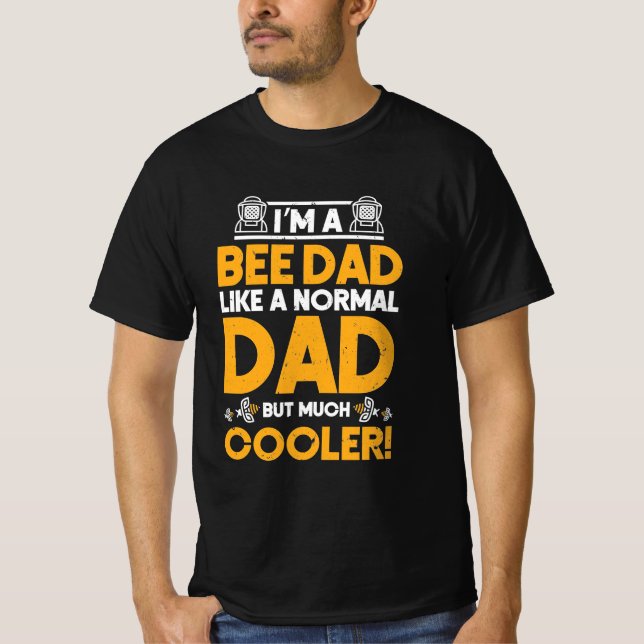 Beekeeper Gift | I Am A Bee Dad T-Shirt (Front)