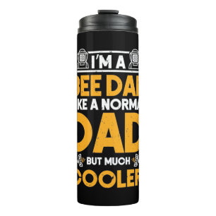 Beekeeper Gift I Am A Bee Dad Thermal Tumbler