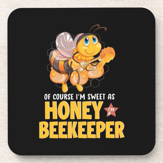 Beekeeper Gift | I Am Sweet As Honey Beekeeper Coaster (Front)