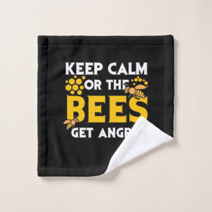 Beekeeper Gift   Keep Calm Or The Bees Get Angry Wash Cloth