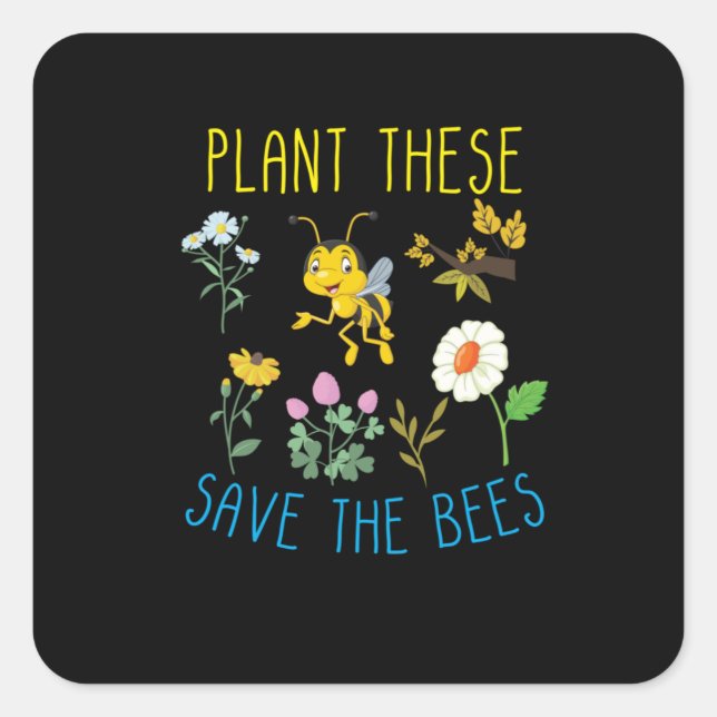 Beekeeper Gift | Plans These Save The Bees Square Sticker (Front)