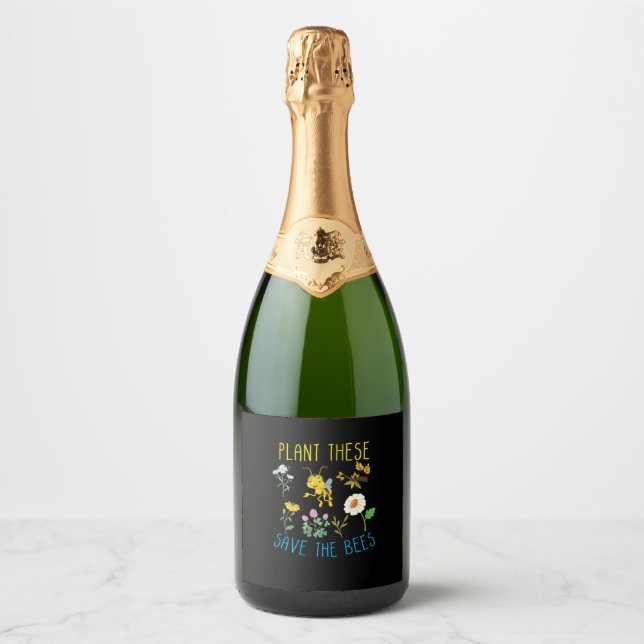 Beekeeper Gift | Plant These Save The Bees Sparkling Wine Label (Front)