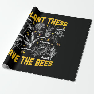 Beekeeper Gift Plant These Save The Bees Wrapping Paper