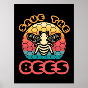 Beekeeper Gift   Save The Bees Poster