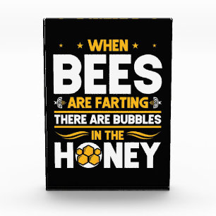 Beekeeper Gift   When Bees Are Farting Photo Block