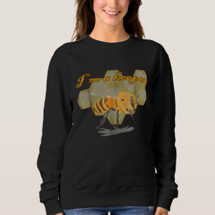 Beekeeper Honey Bee Im A Keeper Sweatshirt