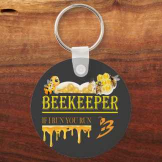 Beekeeper – If I run, you run – Bee – Beekeeping  Key Ring