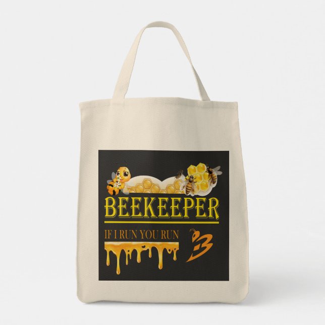 Beekeeper – If I run, you run – Bee – Beekeeping  Tote Bag (Back)