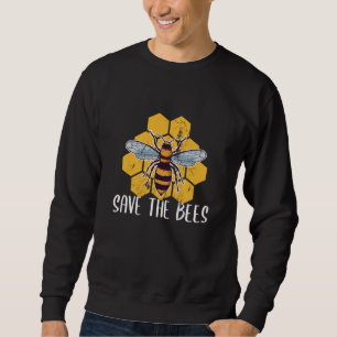 Beekeeper Save the Bees Beekeeping Gift Sweatshirt