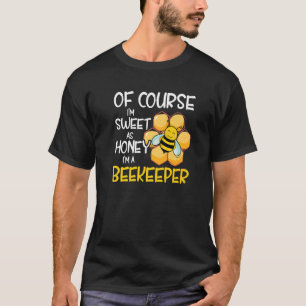 Beekeeper U2013 Honey Farm Honey Farmer Bee Fan Be T-Shirt