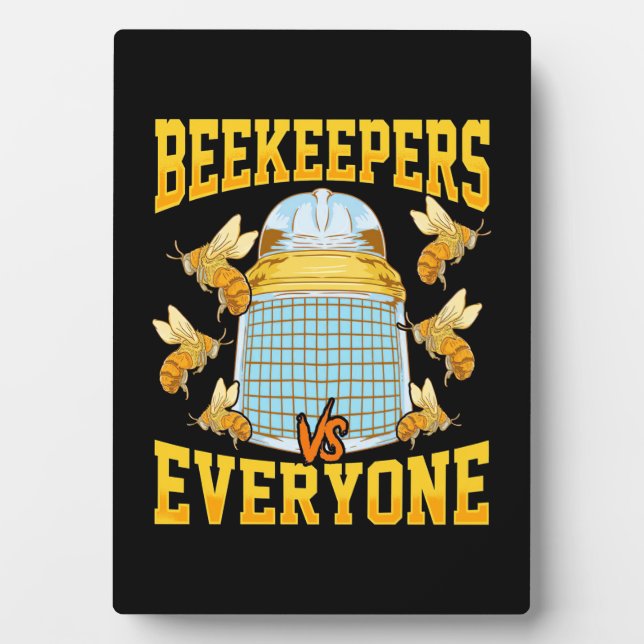 Beekeepers And Everyone Plaque (Front)