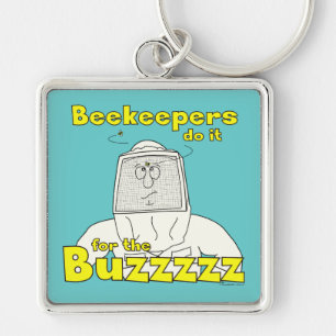Beekeepers do it for the Buzzzzz - Keychain