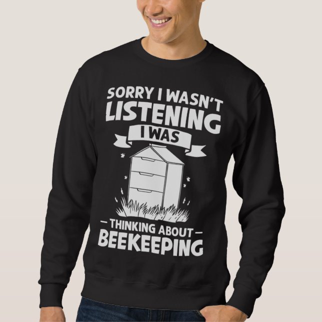 Beekeeping Honey Farmer Bees Beginner Beekeeper  1 Sweatshirt (Front)
