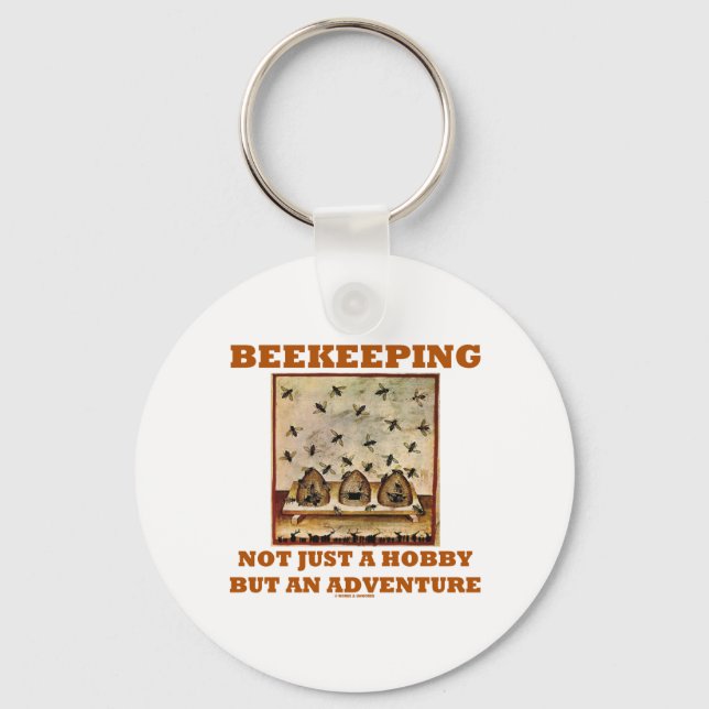 Beekeeping Not Just A Hobby But An Adventure Key Ring (Front)