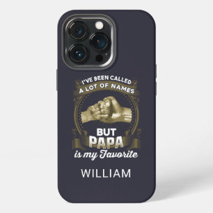 Been Called Lot Of Names Fathers Day Personalised iPhone 13 Pro Case