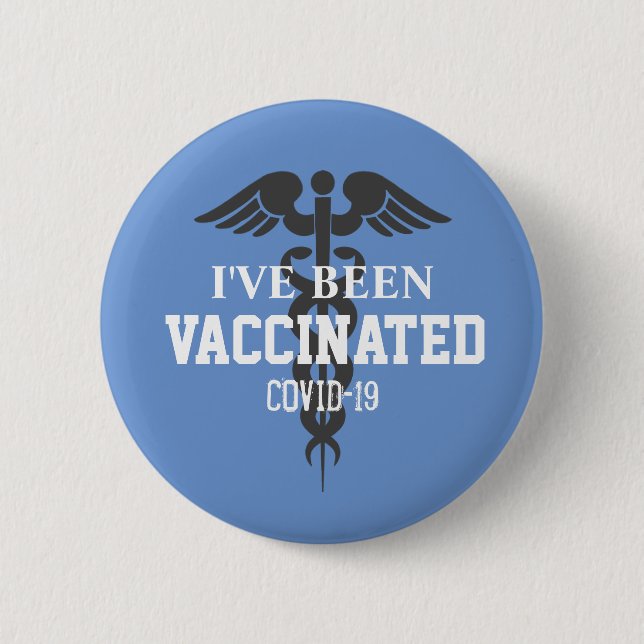 Been Vaccinated Covid 19 Blue White Medical  6 Cm Round Badge (Front)