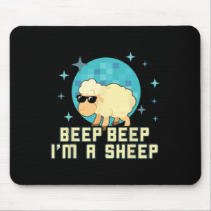 Beep Beep I'm A Sheep Funny Farm Animal Novelty Gi Mouse Pad