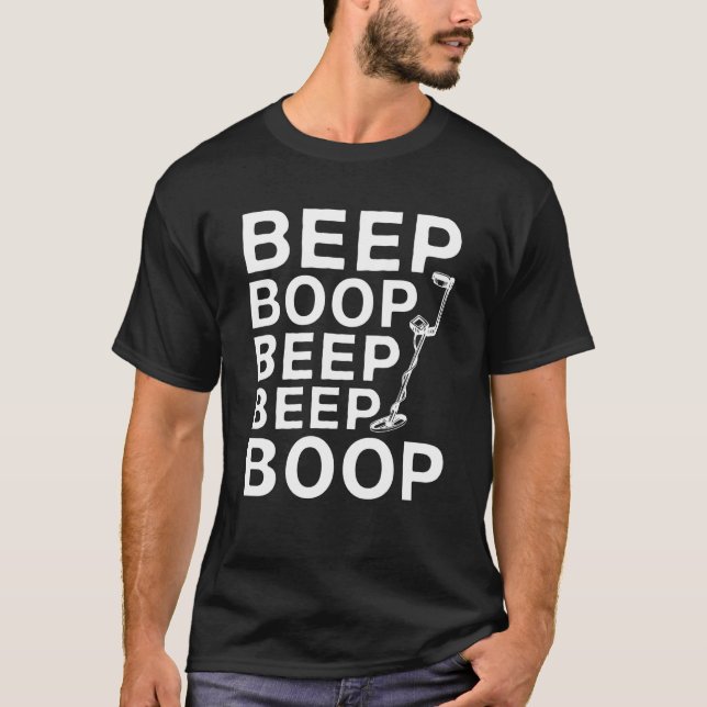 Beep Boop Beep Beep Boop T-Shirt (Front)
