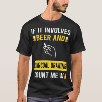 Beer And Charcoal Drawing T-Shirt