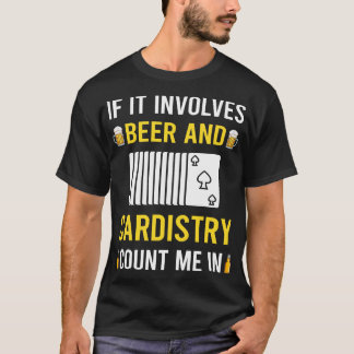 Beer And distry dist T-Shirt