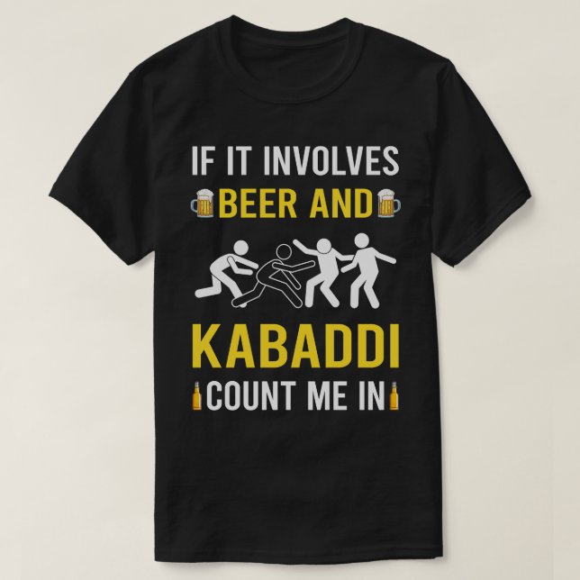 Beer And Kabaddi T-Shirt (Design Front)