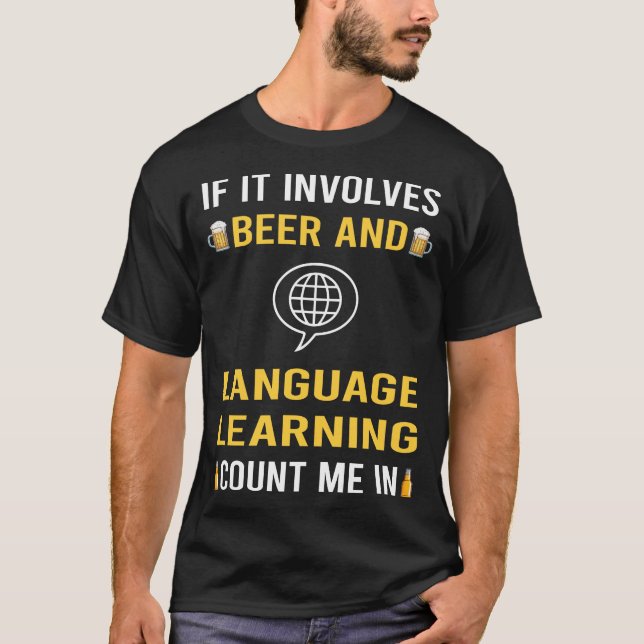 Beer And Language Learning T-Shirt (Front)