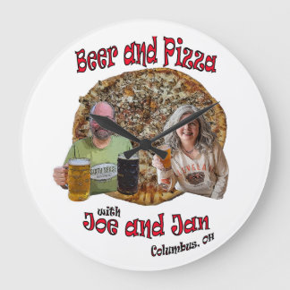 Beer and Pizza with Joe and Jan - Wall Clock