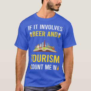 Beer And Tourism T-Shirt