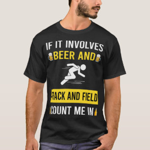 Beer And Track And Field T-Shirt
