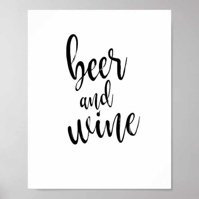Beer and Wine Black and White 8x10 Wedding Sign (Front)