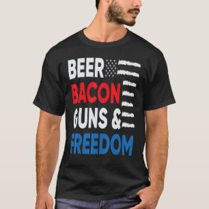 Beer Bacon Freedom Merica American Flag 4th Of Jul T-Shirt