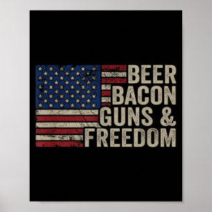 Beer Bacon Guns &amp; Dom - Bbq Vintage Usa Flag D Poster