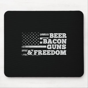 Beer Bacon Guns And Freedom American Flag Mouse Pad