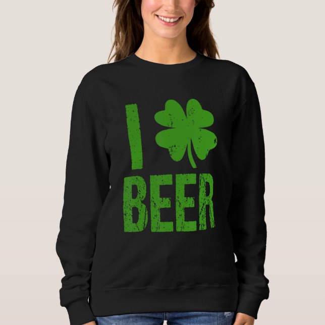 Beer, Beer , Free Drink Moderately Beer, Draught B Sweatshirt (Front)