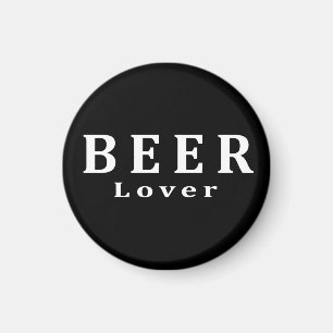 Beer, beer lover magnet