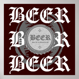 BEER! Bottle Cap, Grey & White on Burgundy Red Poster