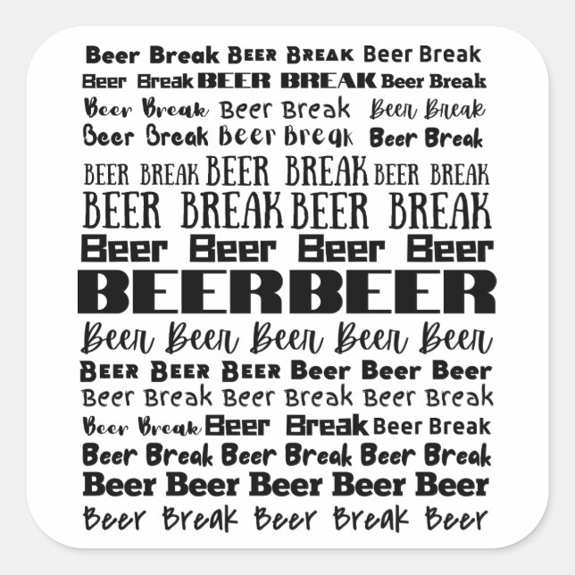 Beer Break Beer Lover Square Sticker (Front)