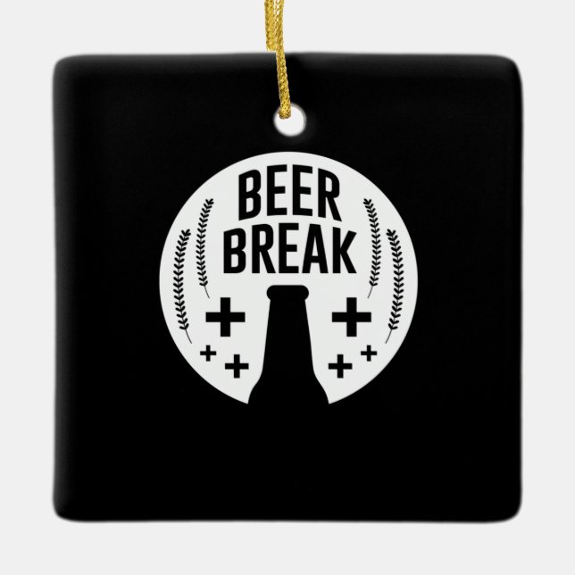 Beer Break Ceramic Ornament (Front)
