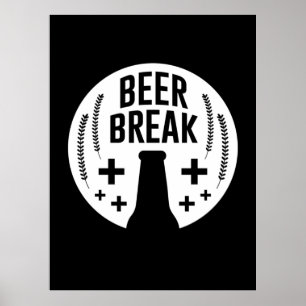 Beer Break Poster