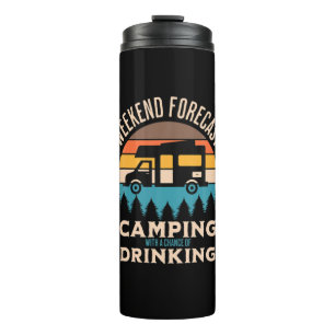Beer Camping With Beer Birthday Thermal Tumbler
