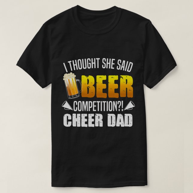 Beer Cool Cheer Dad Gift For Men Funny Beer Cheerl T-Shirt (Design Front)